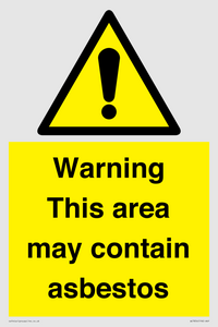 Warning This area may contain asbestos